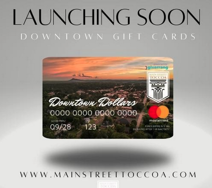 A pre-loaded Mastercard gift card will universally work at more than 25 local businesses in downtown Toccoa.
